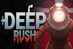 Deep Rush